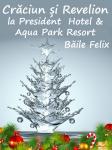Crăciun 2025 Băile Felix – Hotel President