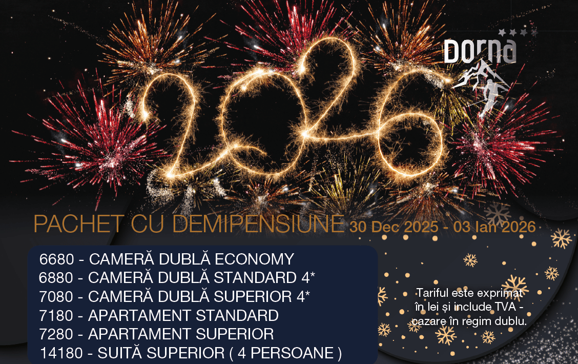 Revelion 2026 în Bucovina – Hotel Dorna Vatra Dornei