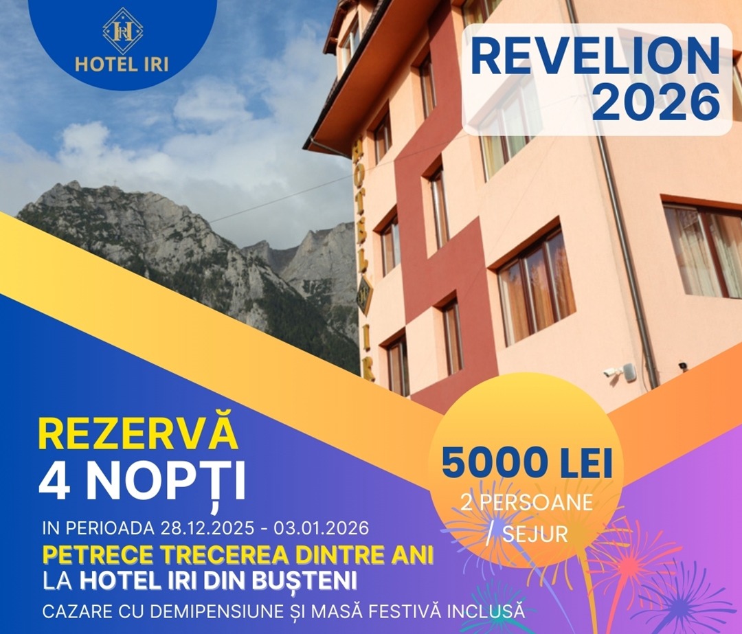 Revelion 2026 Valea Prahovei  – Hotel Iri Bușteni